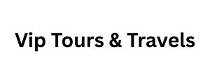 Vip Tours & Travels